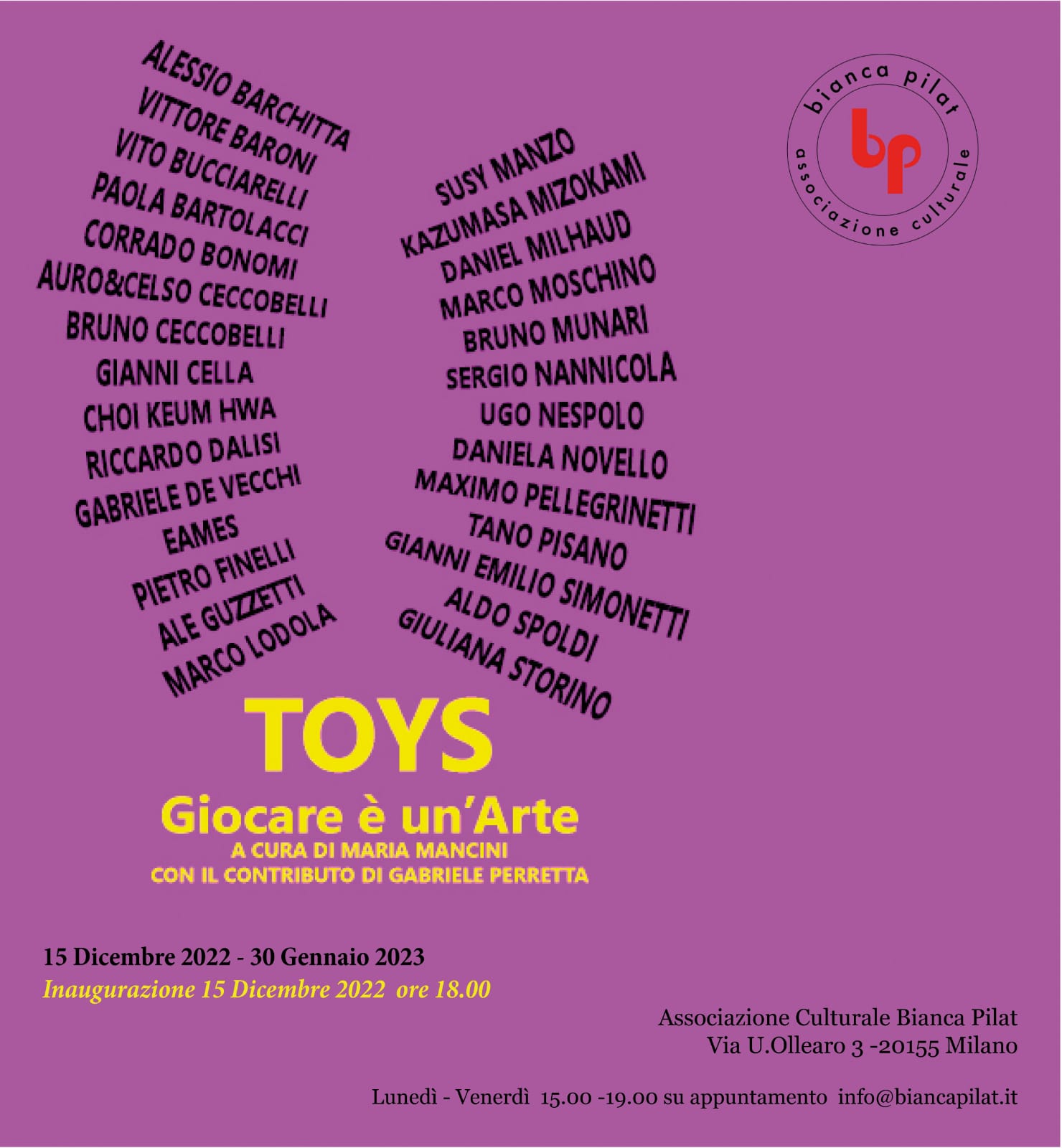 15/12/2022 the invitation of the exhibition Toys in associazione culturale Bianca Pilat